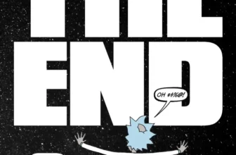 ¡El Final de Rick y Morty Está Más Cerca de lo que Pensamos!